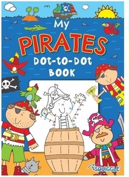 Squiggle Pirates Dot to Dot Colouring Books